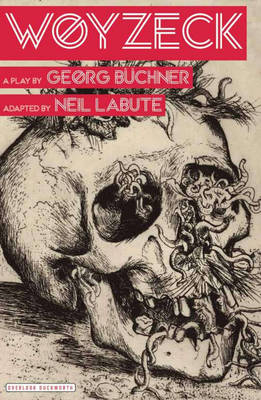 Woyzeck - Georg Buchner