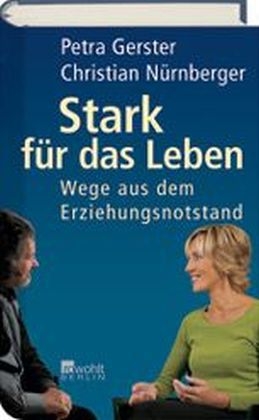 Stark für das Leben - Petra Gerster, Christian Nürnberger