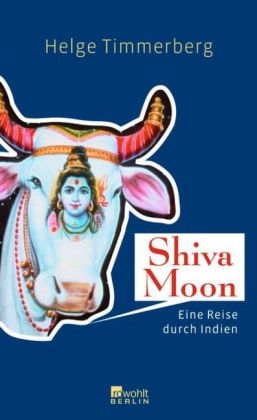 Shiva Moon - Helge Timmerberg