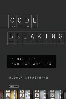 Code Breaking - Rudolph Kippenhahn