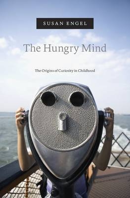 The Hungry Mind - Susan Engel