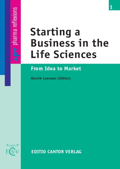 Starting a Business in the Life Sciences - Henrik Luessen