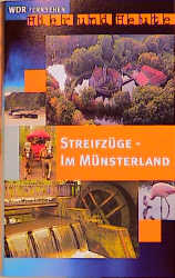 Streifzüge im Münsterland