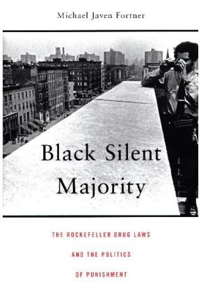 Black Silent Majority - Michael Javen Fortner