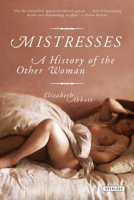 Mistresses - Elizabeth Abbott