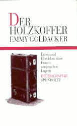 Der Holzkoffer - Emmy Goldacker