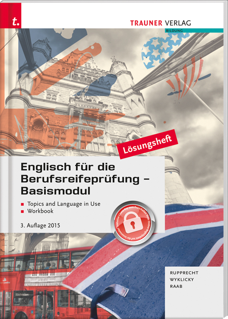 Englisch für die Berufsreifeprüfung - Lisa Wyklicky, Matthias Rupprecht, Gabriele Raab