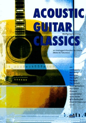 Acoustic Guitar Classics - Wolfgang Gemmel