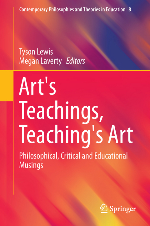 Art's Teachings, Teaching's Art - 