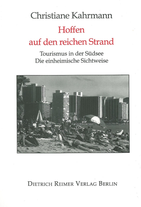 Hoffen auf den reichen Strand - Christiane Kahrmann