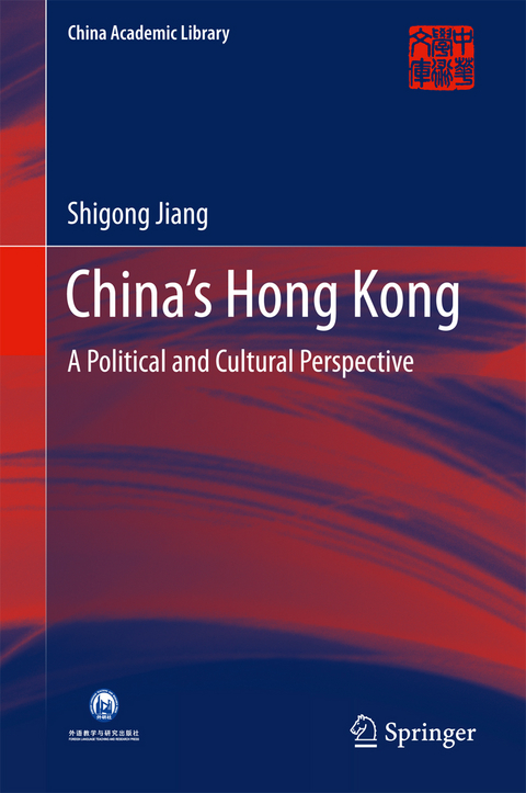 China’s Hong Kong - Shigong Jiang