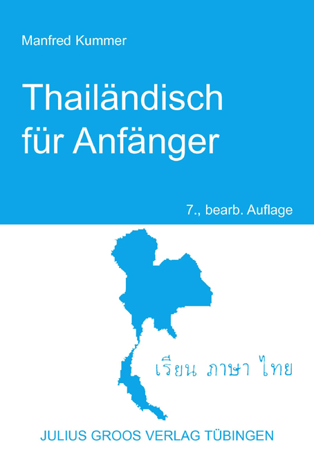 Thailändisch für Anfänger - Manfred Kummer