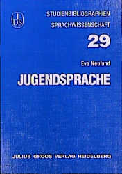 Jugendsprache - Eva Neuland