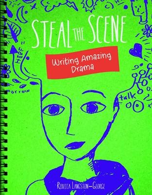 Steal the Scene - Heather E. Schwartz