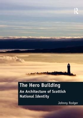 The Hero Building - Johnny Rodger