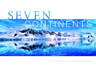 Seven Continents - Mohan Bhasker