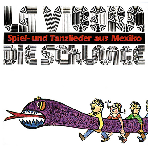 La Vibora - Die Schlange - José Posada-Charrúa, Hiltraud Reckmann