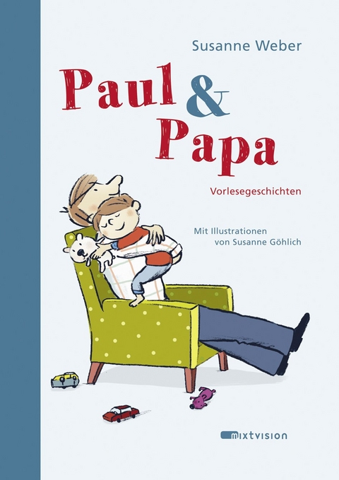 Paul & Papa - Susanne Weber