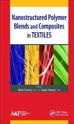 Nanostructured Polymer Blends and Composites in Textiles - 