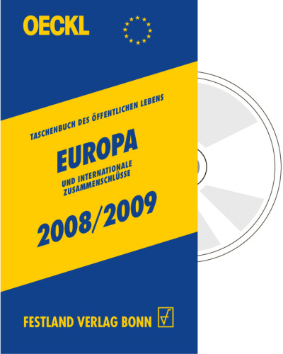 Oeckl. Taschenbuch des Öffentlichen Lebens - Europa und internationale Zusammenschlüsse 2008/2009 - 