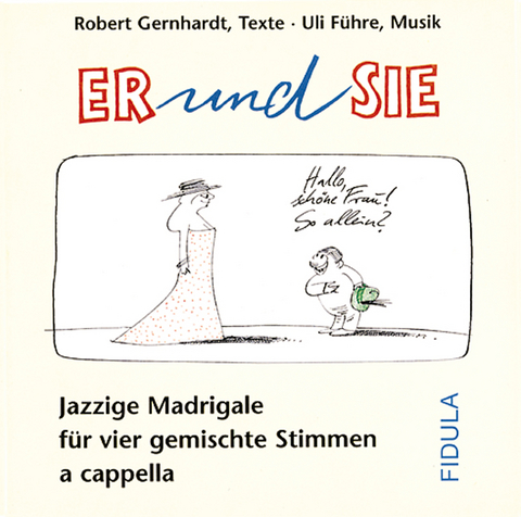 Er und Sie - Jazzige Madrigale - 