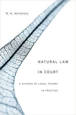 Natural Law in Court - R. H. Helmholz