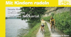 Heilbronn und das Neckartal - Renate Florl