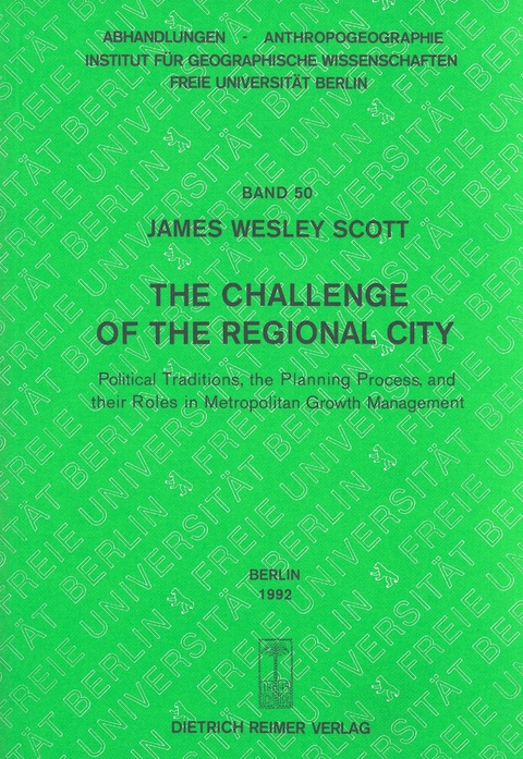 The challenge of the regional city - James W Scott