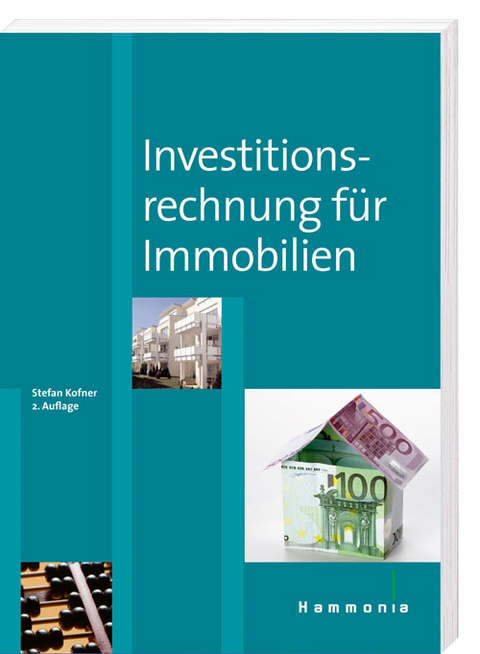 Investitionsrechnung für Immobilien - Stefan Kofner