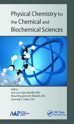 Physical Chemistry for the Chemical and Biochemical Sciences - 