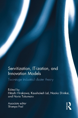 Servitization, IT-ization and Innovation Models - 