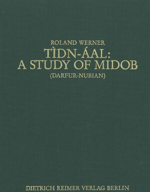 Tidn-áal: A Study of Midob - Roland Werner