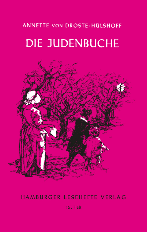 Die Judenbuche - Annette von Droste-Hülshoff