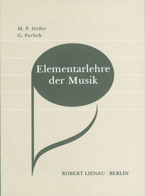 Elementarlehre der Musik - Max Paul Heller