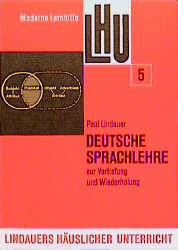 Deutsche Sprachlehre - Paul Lindauer