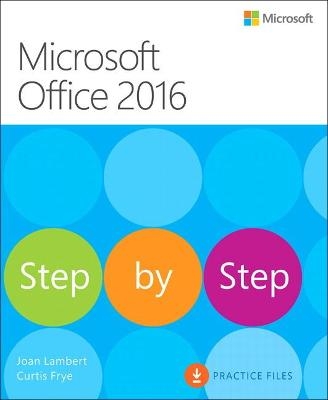 Microsoft Office 2016 Step by Step - Joan Lambert, Curtis Frye