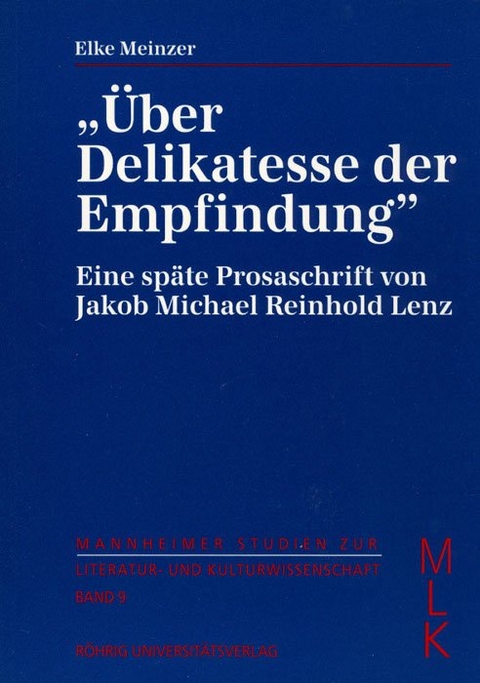 Über Delikatesse der Empfindung - Elke Meinzer