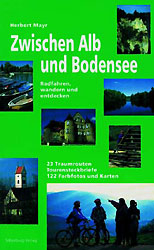 Zwischen Alb und Bodensee - Herbert Mayr