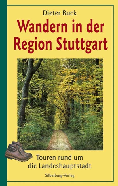 Wandern in der Region Stuttgart - Dieter Buck