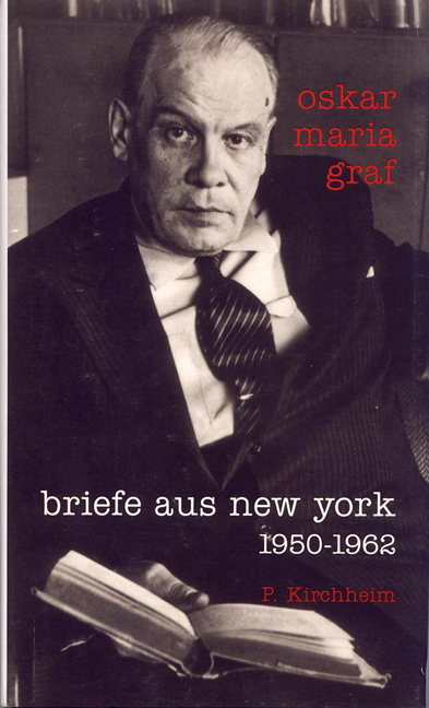 Briefe aus New York 1950-1962 - Oskar M Graf