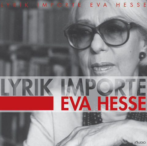 Lyrik Importe - Eva Hesse