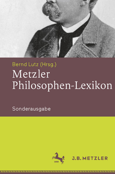 Metzler Philosophen-Lexikon Von Bernd Lutz | ISBN 978-3-476-02609-5 ...