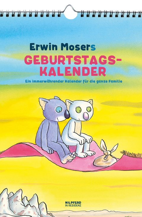 Erwin Mosers Geburtstagskalender - Erwin Moser