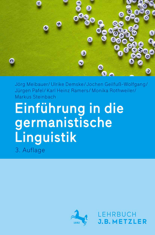 Einführung in die germanistische Linguistik - Jörg Meibauer; Ulrike Demske; Jochen Geilfuß-Wolfgang …