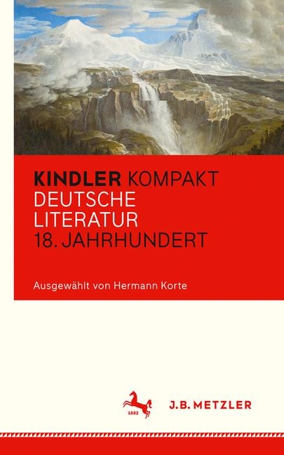Kindler Kompakt: Deutsche Literatur, 18. Jahrhundert - 