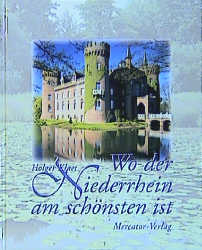 Wo der Niederrhein am schönsten ist - Holger Klaes