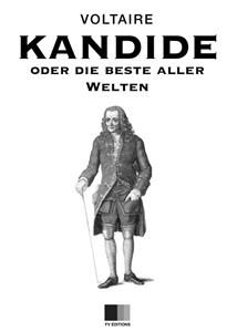 Kandide oder Die beste aller Welten -  Voltaire