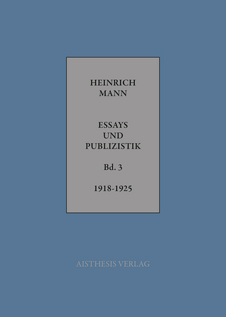 Essays und Publizistik - Heinrich Mann; Bernhard Veitenheimer
