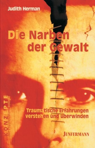 Die Narben der Gewalt - Judith Herman