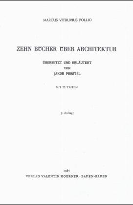 Vitruv: Zehn Bücher über Architektur - Marcus Vitruvius Pollio